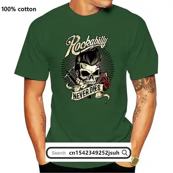 Naujas 2021 2021est Vyrų Juokinga Rockabilly niekada nemiršta - kaukolė hipster T-Shirt dviratininkų marškinėliai